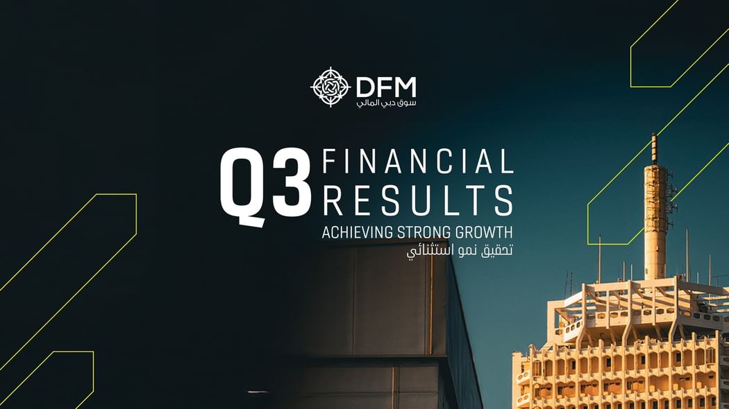 Dubai Financial Market reports 212% increase in net profit before tax to AED930.8 million for first nine months of 2025