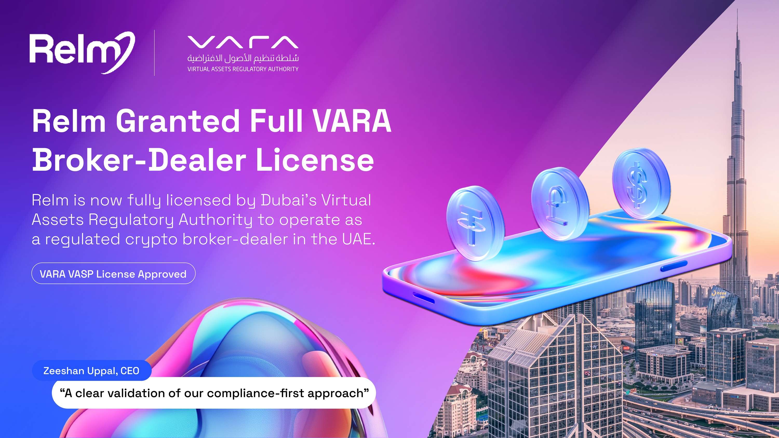 Relm Granted Full VARA Broker Dealer Services License in the UAE, Strengthening Dubai’s Regulated Digital Asset Ecosystem