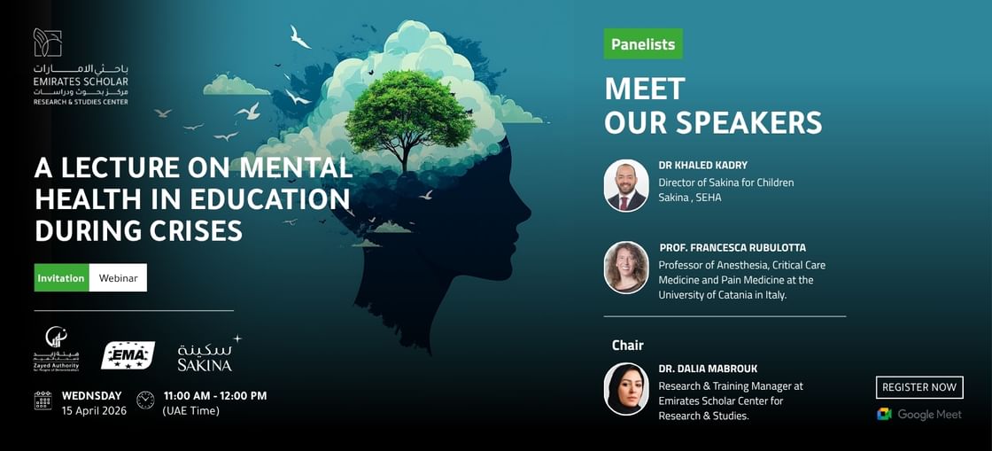 Emirates Scholar Centre for Research and Studies organises webinar on mental health in education during crises
