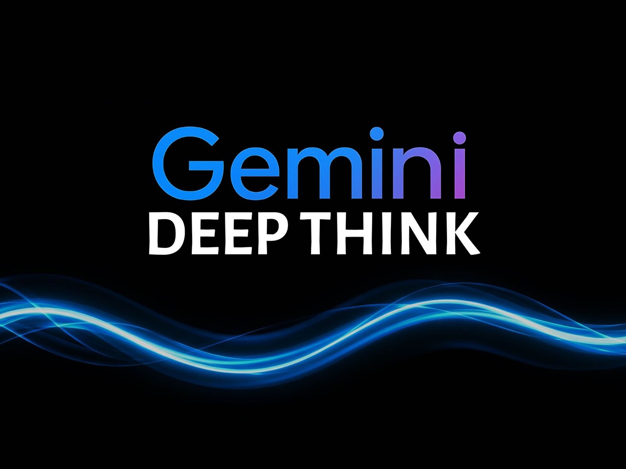 Google launches 'Deep Think' for AI Ultra subscribers