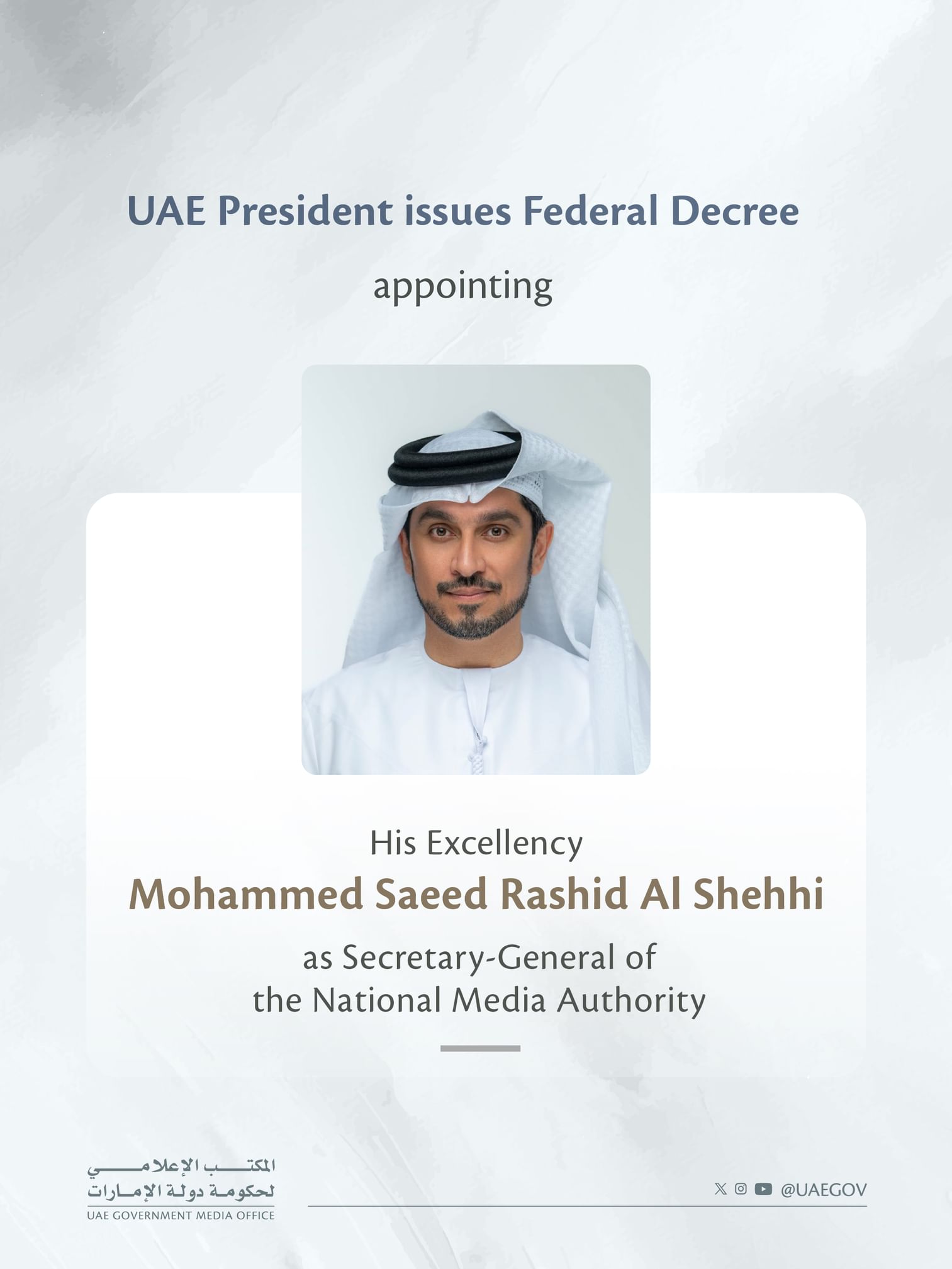 UAE President issues Federal Decree appointing Mohammed Saeed Al Shehhi as Secretary-General of National Media Authority